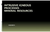 INTRUSIVE IGNEOUS PROCESSES MINERAL RESOURCESwou.edu/~brownk/ES104/ES104.2010.1118.Intrusives.f.pdf · Mineral ResourcesMineral Resources Ore: àMineralorrockfromwhichmetalisextractedMineral