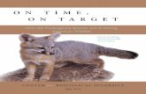 On TimE, On TargET - Endangered SpeciesOn Time, On Target: How the Endangered Species Act Is Saving America’s Wildlife 3 accompanying population graphs are available at . Citations