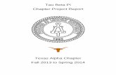 Tau Beta Pi Chapter Project ReportTau Beta Pi Chapter Project Report Texas Alpha Chapter ... As for professional development, we have hosted several resume reviews and job search seminars