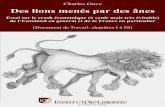Des Lions menés par des ânes document de travail · 2019-09-23 · par des Anes" édité par Robert Laffont, tant je m'inquiétais (déjà) pour mon Pays. Devant la bêtise au front