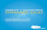 PARDOT + SALESFORCE DYNAMIC DUO · Pardot’s ability to revive leads we had in Salesforce. We’ve been able to convert customers that had initially seen our site a year prior.”