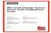Microsoft Storage Spaces Direct (S2D) Deployment …lenovopress.com/lp0064.pdf2 Microsoft Storage Spaces Direct (S2D) Deployment Guide Abstract As the high demand for storage continues