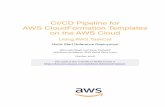 CI/CD Pipeline for AWS CloudFormation Templates on the AWS ... · Amazon Web Services – CI/CD for AWS CloudFormation templates on the AWS Cloud October 2018 Page 5 of 15 amount