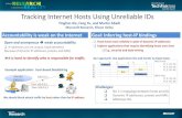 Tracking Internet Hosts Using Unreliable IDs€¦ · Tracking Internet Hosts Using Unreliable IDs Yinglian Xie, Fang Yu, and Martín Abadi Microsoft Research, Silicon Valley First