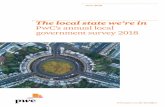 Local State We’re In 2018 - PwC UK · The Local State We’re In – PwC’s annual local government survey 2018 Contents Executive summary 1 Introduction 4 Continued austerity: