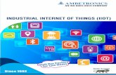 INDUSTRIAL INTERNET OF THINGS (IIOT) - Ambetronics · MAKE IN INDIA Since 1992 Visit Our Factory for Live Demo AN ISO 9001:2015 COMPANY INDUSTRIAL INTERNET OF THINGS (IIOT)
