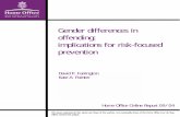 Gender differences in offending: implications for risk-focused …€¦ · Gender differences in offending: implications for risk-focused prevention Home Office Online Report 09/04