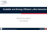 Scalable and Energy Efficient LoRa Networkslpwan.conf.citi-lab.fr/pres/accettura.pdf · LAAS-CNRS / Laboratoire d’analyse et d’architecture des systèmes du CNRS 17/31 Research