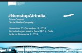 #NonstopAirIndiamedia.flysfo.com.s3.amazonaws.com/assets/pdfs/NonstopAirIndia Summary.pdf · Facebook, Instagram, Twitter Advertising Results During the paid advertising time period