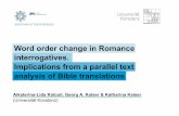 Word order change in Romance interrogatives. Implications ... · − Creating a subcorpusfor the study of wh-interrogatives: Marburg, February 22, 2018 A.-L. Kalouli, G.A. Kaiser