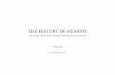 THE HISTORY OF MEMORY - Lewis Bush · from the premise of statistical truth’.2 For Jung the concept of synchronicity or the ‘acausal connecting principle’ seemed to indicate