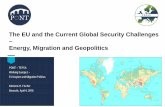 The EU and the Current Global Security Challenges …...The EU and the Current Global Security Challenges – Energy, Migration and Geopolitics PONT – TEPSA Working Europe I –