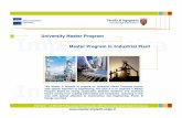 University Master Program Master Program in Industrial Plant · Internship 400 hours During teaching hours common basics are provided in term of methodologies and techniques for plant