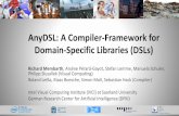AnyDSL: A Compiler-Framework for Domain-Specific Libraries ... · AnyDSL: A Compiler-Framework for Domain-Specific Libraries (DSLs) Richard Membarth, Arsène Pérard-Gayot, Stefan