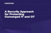 A Security Approach for Protecting Converged IT and OT · To thwart attacks and minimize OT risk, implement five best practices: 1) increase network visibility, 2) segment networks,