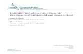Federally Funded Academic Research Requirements ... · Federally Funded Academic Research Requirements: Background and Issues in Brief Congressional Research Service 1 Introduction