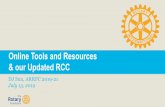 Online Tools and Resources & our Updated RCC · 2019-07-31 · 6 2017-18 Annual Report PolioPlus Fund $143.6M Annual Fund $131.4M Endowment Fund $28.5M Other ... TRACK and MONITOR