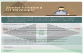 Senior Frontend - Infotech HUB Developer.pdf · 3-5 years of experience as a Frontend developer Good knowledge of HTML, CSS, JS, JQuery, Bootstrap, Responsive/Mobile UI development