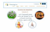 Events for teacherselantes.com.ua/d/1623106/d/volume_5.pdf · ETWINNING LIVE GROUPS TwinningLive PEOPLE EVENTS PROFESSIONAL DEVELOPMENT # LIKES Welcome to a farewell party! Registered