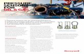 PRESSURE SENSORS FOR OIL & GAS - Honeywell · the return line carrying the mud plus cuttings). During the mud logging process, pumps send drilling media throughout the circulation