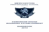 MERCHISTON · On boarders' Reception Day each year, the day before school commences, the Head of House, Boarder masters and Matron are in attendance from 14h00 to 16h00 to receive