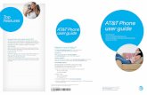 Make calls Top Features AT&T Phone Voice phone service ... · Sends any phone calls that aren’t answered to either voicemail or an alternate phone number. • ON: *92, enter a forwarding