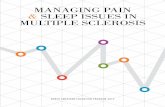 Managing Pain & SleeP iSSueS in MultiPle ScleroSiS · 2015-12-18 · PreFace Welcome to the 2012 North American Education Program — Managing Pain and Sleep Issues in MS, produced