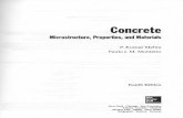 Microstructure, Properties, and Materials · Concrete Microstructure, Properties, and Materials P. Kumar Mehta Paulo J. M. Monteiro Fourth Edition New York Chicago San Francisco Athens