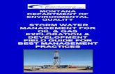 STORM WATER MANAGEMENT FOR OIL & GAS EXPLORATION ...deq.mt.gov/Portals/112/Water/WQInfo/Documents... · OF THIS FIELD GUIDE This . MTDEQ. BMP Field Guide has been designed and developed