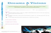 Dreams & Visions - Step-It-Up-2-Thrive...Dreams & Visions Name: Date: Dream A cherished aspiration, ambition, or ideal. (e.g., I fulfilled a childhood dream when I became an artist,
