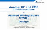 Analog, RF and EMC Considerations - edatop.comand+EMC+in+PCB.pdf · Analog, RF and EMC Considerations in Printed Wiring Board (PWB) Design James Colotti Staff Analog Design Engineer