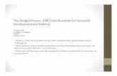 The Design Process –EMC Considerations for Successful ... · The Design Process –EMC Considerations for Successful Development and Delivery February 16, 2012 •Compliance Role