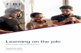 Educating for the modern world - CBI · annual pay bill above £3 million pay 0.5% a year to fund apprenticeship training. While the Levy covers the United Kingdom, apprenticeships
