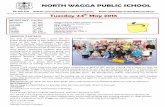 NORTH WAGGA PUBLIC SCHOOL...NORTH WAGGA PUBLIC SCHOOL Ph: 6921 3533 Website: Email: northwagga-p.school@det.nsw.edu.au th Tuesday 24 May 2016 st Tuesday PRINCIPAL’S MESSAGE Our Year