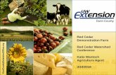 Red Cedar Demonstration Farm Red Cedar Watershed …€¦ · Red Cedar Watershed Conference Katie Wantoch Agriculture Agent 3/10/2016. Conservation of Natural Resources •Dunn County