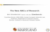 The New ABCs of Research - University of Maryland, College ... New ABCs of Researc… · The New ABCs of Research Ben Shneiderman ben@cs.umd.edu @benbendc Founding Director ... Books: