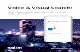 Voice & Visual Search - Hallam · 2Voice & Visual Search Contents 1. Foreword by Hallam 3 1.1. About Hallam 4 1.2. About the Author 5 1.3. Executive Summary 6 2. The Rise of Voice