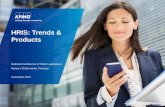 HRIS: Trends & Products · Talent strategy solely through technology without addressing Talent operations and process Global HR Transformation Trends Business Driven HR Case for Change