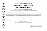 PROVINCIAL SHEET METAL - Saskatchewan Building Trades Met… · The Sheet Metal Trade shall apply in the manner and conditions specified herein to the manufacture, fabrication, assembling,