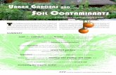 rban Gardens and soil Contaminantsmisadocuments.info/Urban_Soil_Contaminants.pdf · 2013-02-12 · A Gardener’s Guide to Healthy Soil Urban Gardens and soil Contaminants. SOIL TESTING