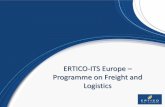 ERTICO-ITS Europe Programme on Freight and Logistics · •Enable "connected mobility" through C-ITS, IoT, 5G, for the vehicle, freight and infrastructure and enhance the provision