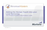 Adding the Human Touch into your Lead Nurturingpages2.marketo.com/.../Adding-the-Human-Touch-into-your-Lead-Nur… · Adding the Human Touch into your Ld N i Lead Nurturing & TWITTER