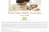 Florida WIC Foods€¦ · “Whole wheat flour” and/or “whole durum wheat flour” must be the only flours listed in the ingredient list. No added vegetables, sugars, fats, oils,