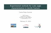 Experimental methods for Lode angle characterization in ... · Experimental methods for Lode angle characterization in ductile fracture Carlos Felipe Guzm an MS2F Sector Department
