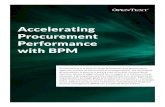OpenText: Accelerating Procurement Performance with BPM ... · Performance Management OpenText Procurement Performance Management (PPM) application was designed by OpenText partner