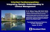 Inherited Cardiomyopathies: Integrating Genetic Understanding to …ddcclinic.org/docs/cme-presentations/W_H_Wilson_Tang... · 2015-03-31 · Inherited Cardiomyopathies: Integrating