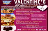 VALENTINE’S€¦ · VALENTINE’S CARRY-OUT DINNER FOR TWO Celebrate Valentine’s Day with Big Fish Market’s Dinner for Two To-Go! Pick up your romantic dinner for two Friday,
