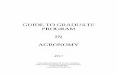 GUIDE TO GRADUATE PROGRAM IN AGRONOMY · Guide to the Graduate Program in Agronomy; Other policies of the Department that are published in the departmental handbook Before the end