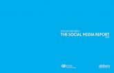 STATE OF THE MEDIA: THE SOCIAL MEDIA REPORT...Social media and social networking are no longer in their infancy. Since the emergence of the Þrst social media networks some two decades