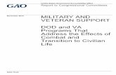 GAO-15-24, Military and Veteran Support: DOD and VA ... · Veterans Affairs (VA) to help post-9/11 servicemembers and veterans transition to civilian life. Some of the 87 programs